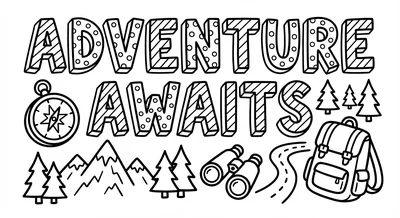 Render the exact text 'ADVENTURE AWAITS' in Chunky Hand-Dra… coloring page