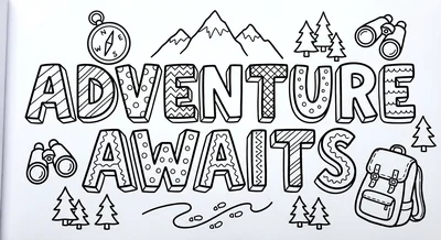 Render the exact text 'ADVENTURE AWAITS' in Chunky Hand-Dra… coloring page