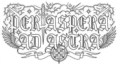 Render the exact text 'PER ASPERA AD ASTRA' in Old English… coloring page
