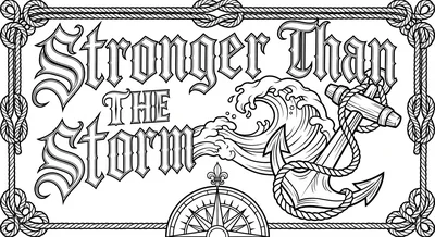 Render the exact text 'STRONGER THAN THE STORM' in Old Engl… coloring page