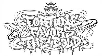 Render the exact text 'FORTUNE FAVORS THE BOLD' in Graffiti… coloring page