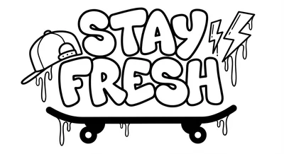 Render the exact text 'STAY FRESH' in Graffiti Tag style. S… coloring page
