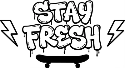 Render the exact text 'STAY FRESH' in Graffiti Tag style. STRICTLY NO BRICK WAL… coloring page