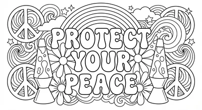 Render the exact text 'PROTECT YOUR PEACE' in 1970s Groovy… coloring page