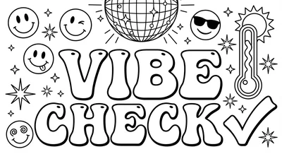Render the exact text 'VIBE CHECK' in 1970s Groovy Retro st… coloring page