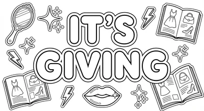 Render the exact text "IT'S GIVING" in Bubbly Rounded Stick… coloring page