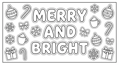 Render the exact text 'MERRY AND BRIGHT' in Bubbly Rounded… coloring page